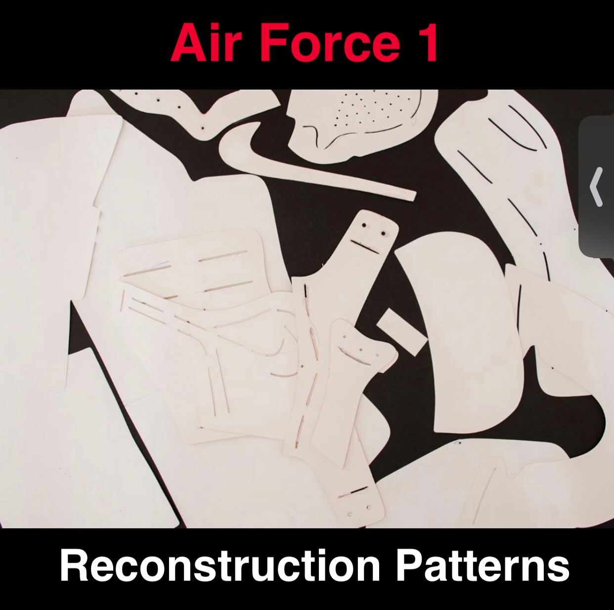 Air Force 1 Paper Patterns To Reconstruct Shoes FEELGOOD THREADS Air Force 1 Paper Patterns To Reconstruct Shoes FEELGOOD THREADS
