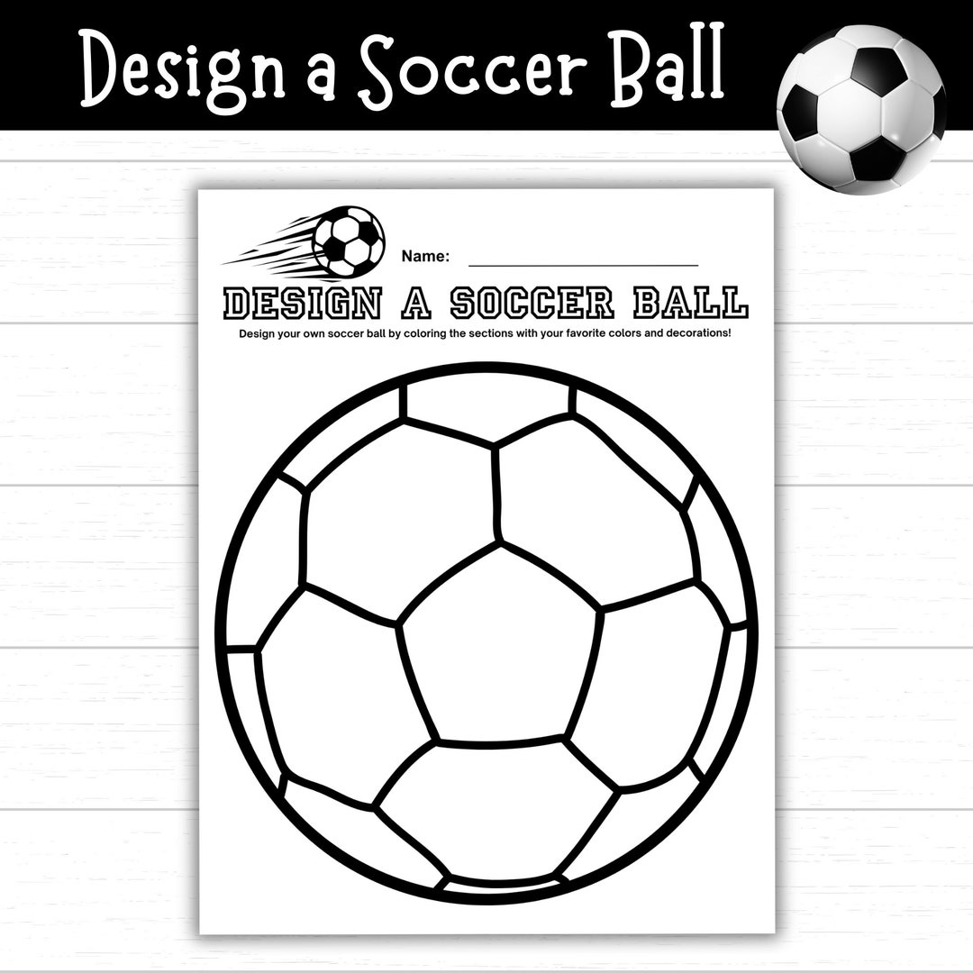 Design A Soccer Ball Printable For Kids Soccer Ball Coloring Page Soccer Activities Soccer Printable Sports Activities Sports Printable Etsy Design A Soccer Ball Printable For Kids Soccer Ball Coloring Page Soccer Activities Soccer Printable Sports Activities Sports Printable Etsy