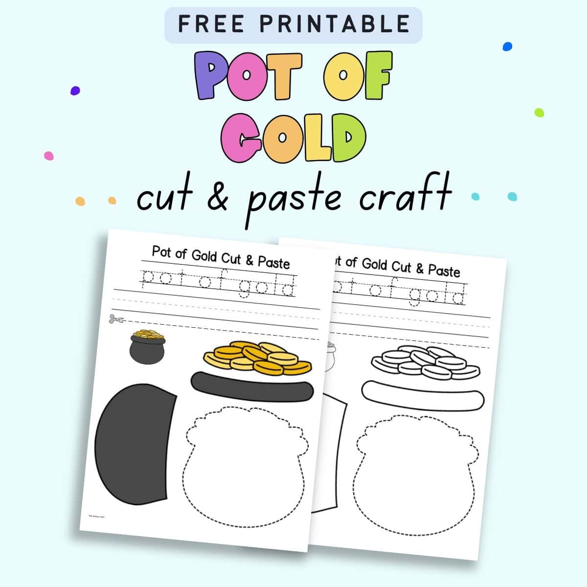 Free Printable Pot Of Gold Cut And Paste Craft The Artisan Life