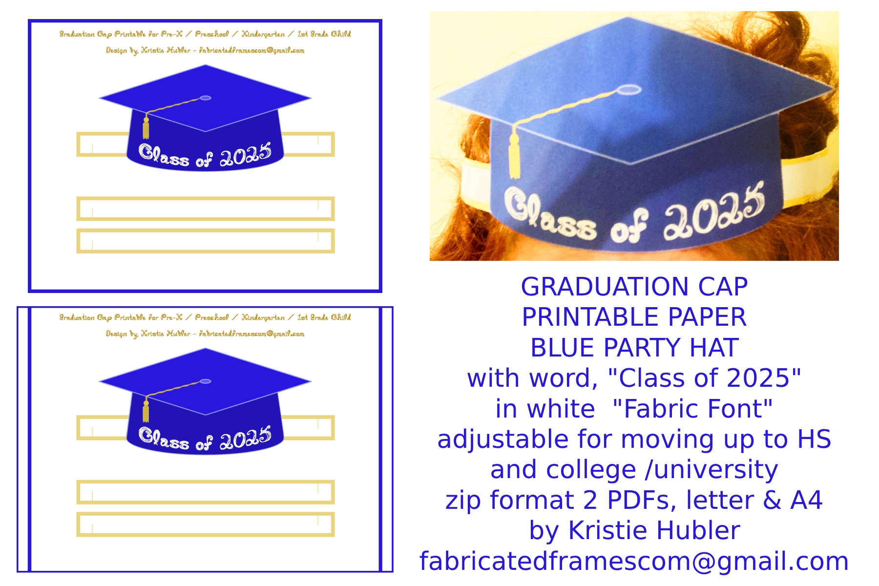 Graduation Cap Blue Paper Party Hats Letter And A4 PDF Printables With White Fabric Font Word Class Of 2025 Classful