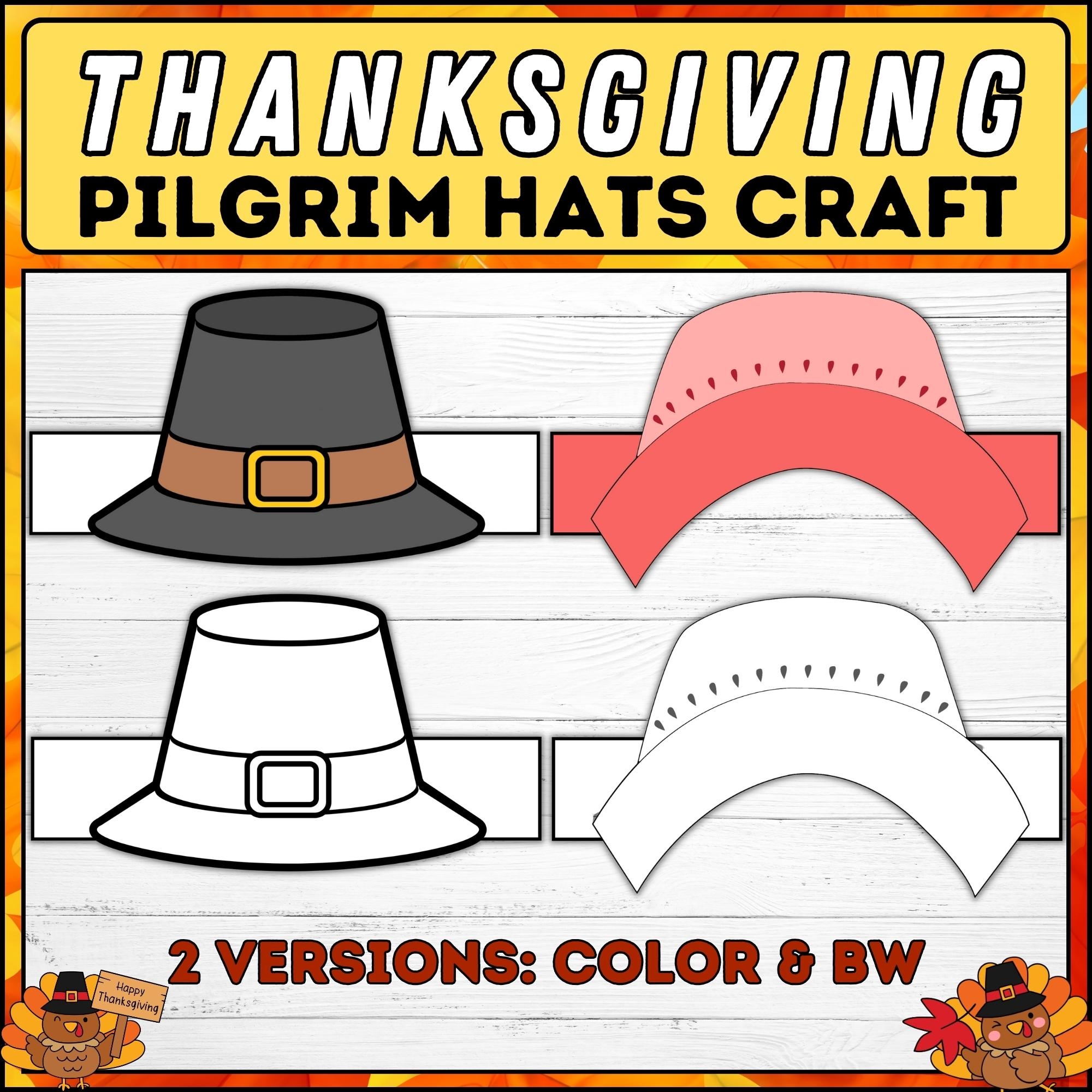 Thanksgiving Pilgrim Hats Craft DIY Crown Craft For Kids Thankfulness Activity Made By Teachers Thanksgiving Pilgrim Hats Craft DIY Crown Craft For Kids Thankfulness Activity Made By Teachers